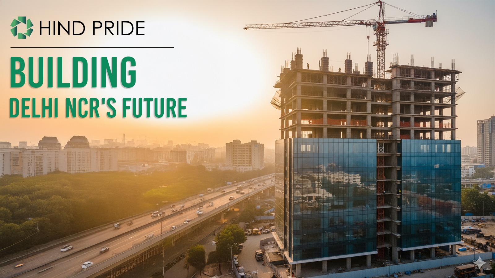 Fastest Growing Commercial Construction Company in Delhi NCR: Complete 2025 Guide